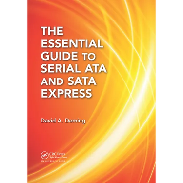 The Essential Guide to Serial ATA and SATA Express