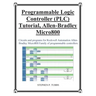 Progammable Logic Controller (Plc) Tutorial Allen-Bradley Micro800