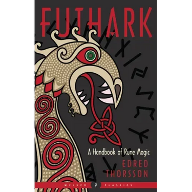 Futhark: A Handbook of Rune Magic, New Edition