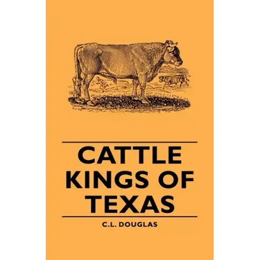 Cattle Kings of Texas