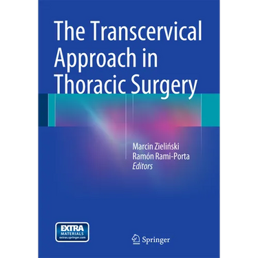 The Transcervical Approach in Thoracic Surgery