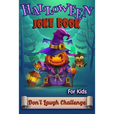 Halloween Joke Book For Kids: Highlights Joke Books Don't Laugh Challenge Family Edition