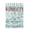 Gendering Disability