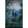 Welcome to Purgatory