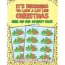 It's Beginning to Look a Lot like Christmas: Seek and Find Activity Book