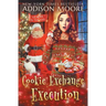 Cookie Exchange Execution
