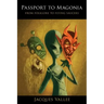 Passport to Magonia: From Folklore to Flying Saucers