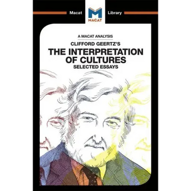 An Analysis of Clifford Geertz's the Interpretation of Cultures: Selected Essays