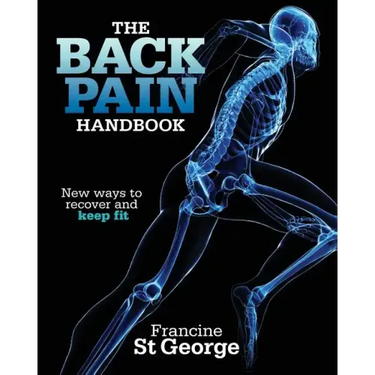 The Back Pain Handbook: New ways to recover and keep fit
