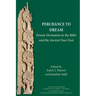 Perchance to Dream: Dream Divination in the Bible and the Ancient Near East