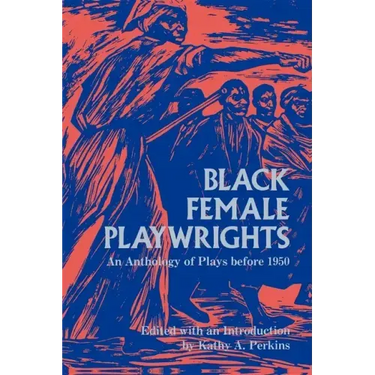 Black Female Playwrights