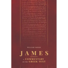 James: A Commentary on the Greek Text