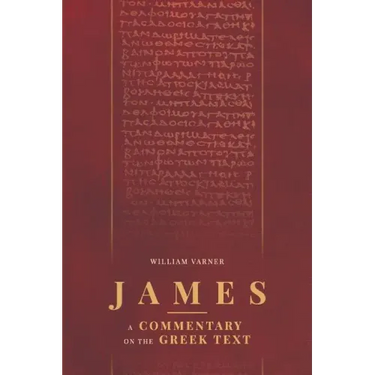 James: A Commentary on the Greek Text