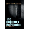 The Original's Retribution
