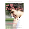 Autism: A New Perspective: Inside the Heart and Mind of a Non-Verbal Man