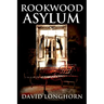 Rookwood Asylum: Supernatural Suspense with Scary & Horrifying Monsters