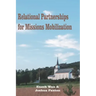 Relational Partnerships for Missions Mobilization