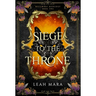Siege to the Throne