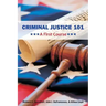 Criminal Justice 101: A First Course