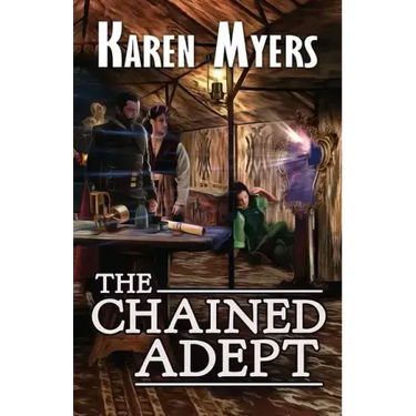 The Chained Adept: A Lost Wizard's Tale