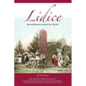 Lidice: Remembered Around the World