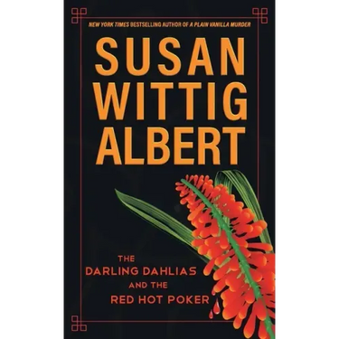 The Darling Dahlias and the Red Hot Poker
