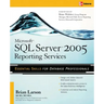 Microsoft SQL Server 2005 Reporting Services