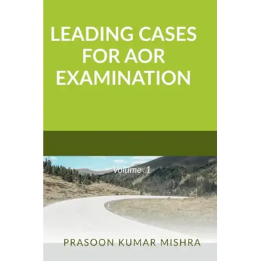 Leading Cases for Aor Examination