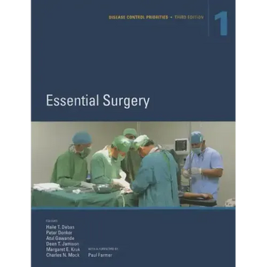 Disease Control Priorities, Third Edition (Volume 1): Essential Surgery (Revised)
