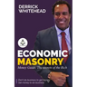 Economic Masonry: Money Guild, The secrets of the Rich