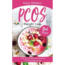 PCOS Weight Loss Diet Plan This Guide Will Help Reverse PCOS Fertility Issues