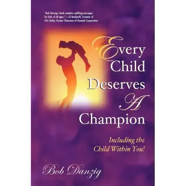 Every Child Deserves a Champion