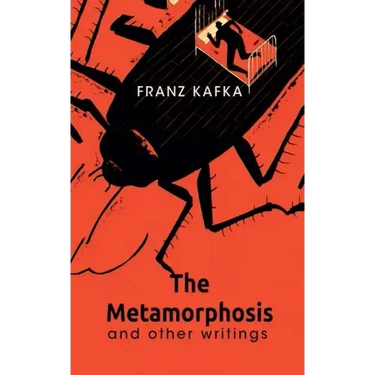 The Metamorphosis And Other Writings