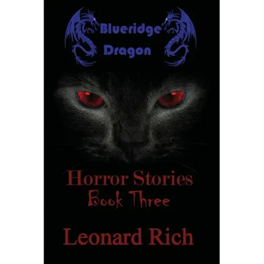 Blueridge Dragon Horror Stories Book Three