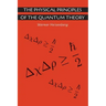 The Physical Principles of the Quantum Theory
