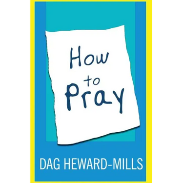 How to Pray