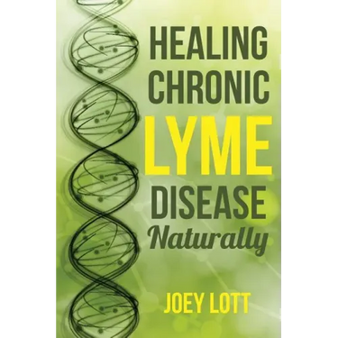 Healing Chronic Lyme Disease Naturally