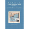 The 1st Florida Cavalry Union Volunteers in the Civil War