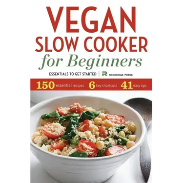 Vegan Slow Cooker for Beginners: Essentials to Get Started