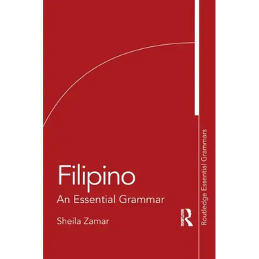 Filipino: An Essential Grammar
