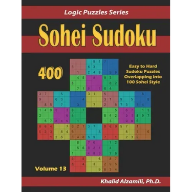 Sohei Sudoku: 400 Easy to Hard Sudoku Puzzles Overlapping into 100 Sohei Style