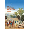 The Spirits and the Law: Vodou and Power in Haiti