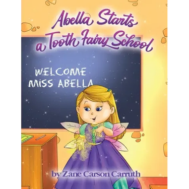 Abella Starts a Tooth Fairy School