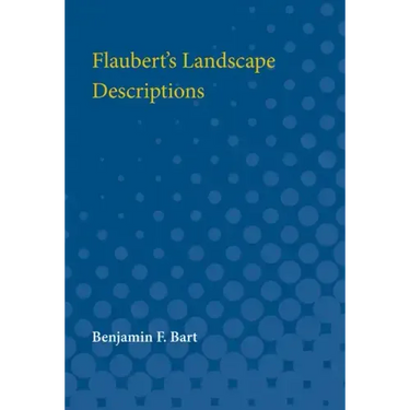 Flaubert's Landscape Descriptions
