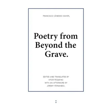 Poetry from Beyond the Grave