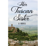 Her Tuscan Sister
