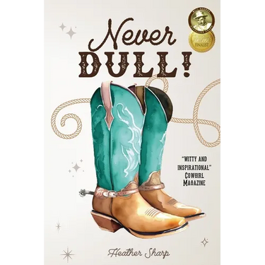 Never Dull!