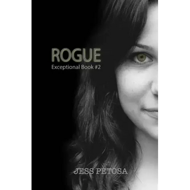 Rogue (Exceptional Book #2)