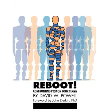 REBOOT! Confronting PTSD on Your Terms: A Workbook