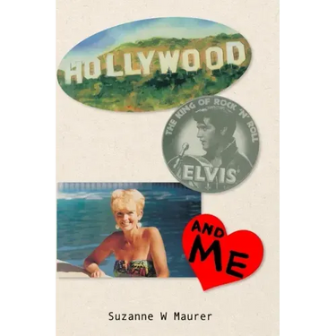 Hollywood, Elvis and Me